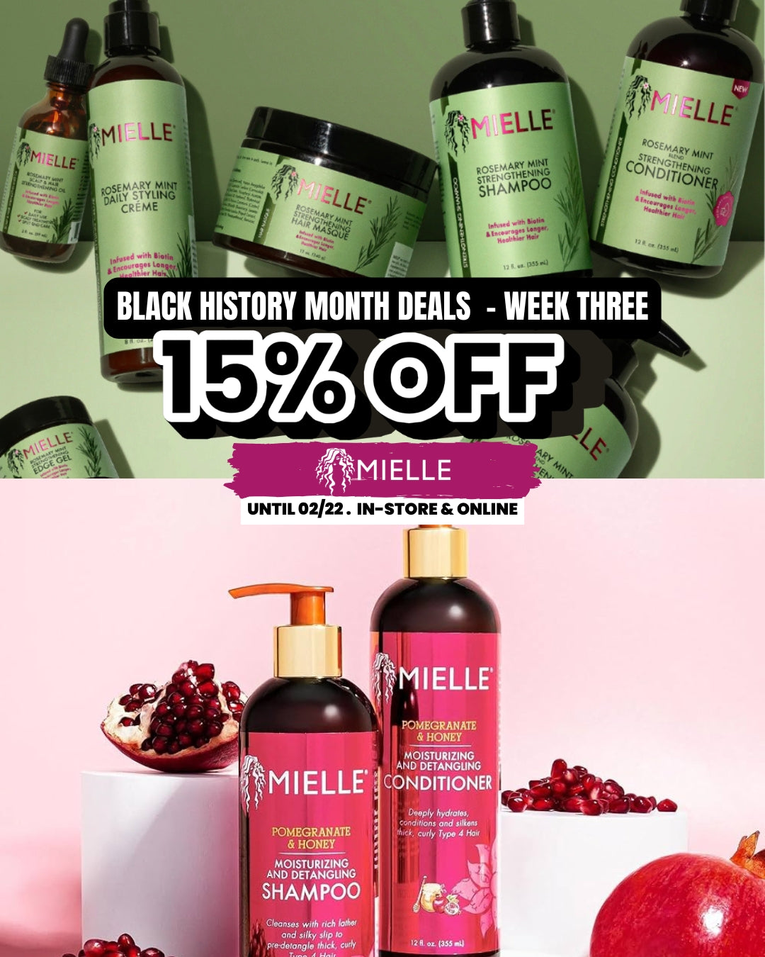 15% OFF - MIELLE until 02/22