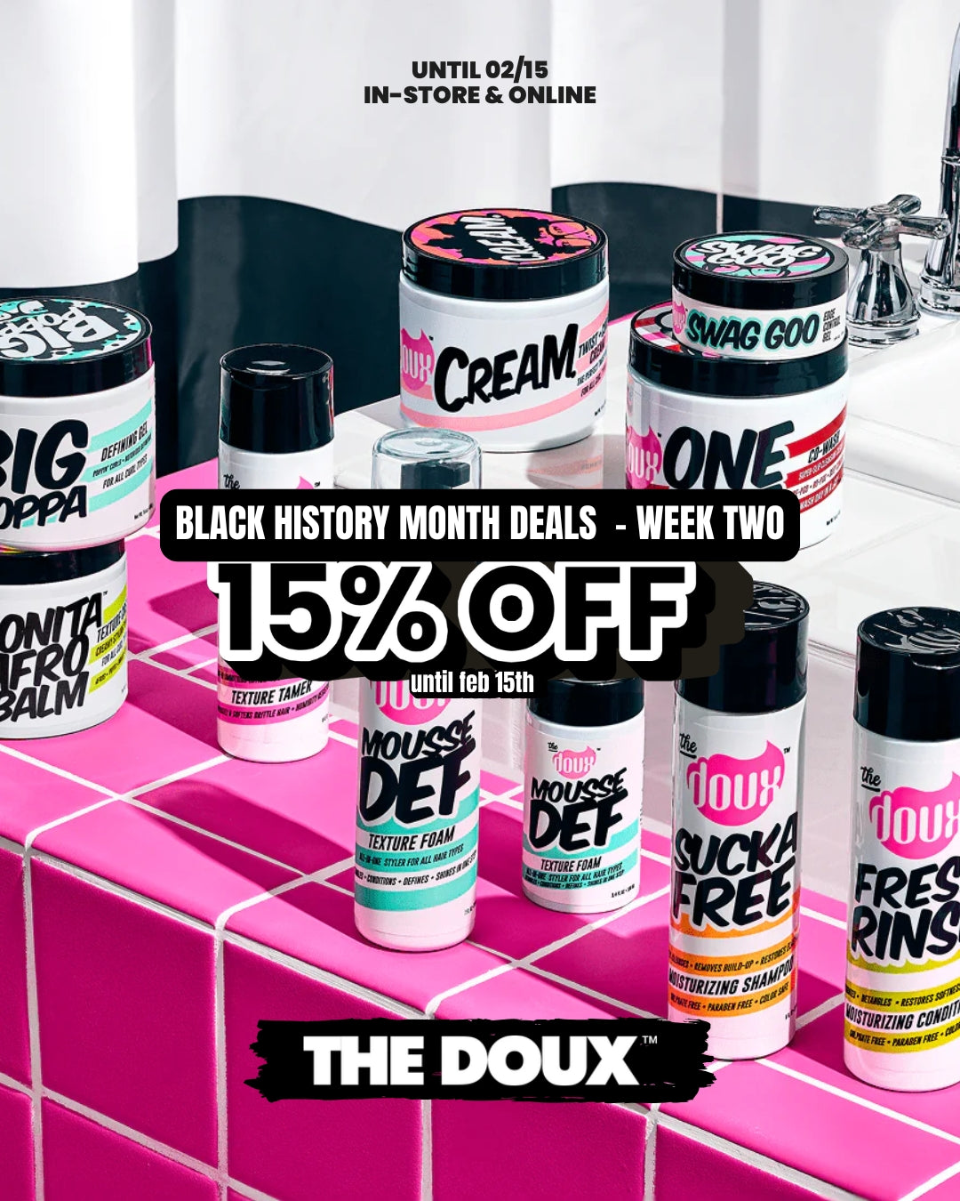 15% OFF - THE DOUX until 02/15